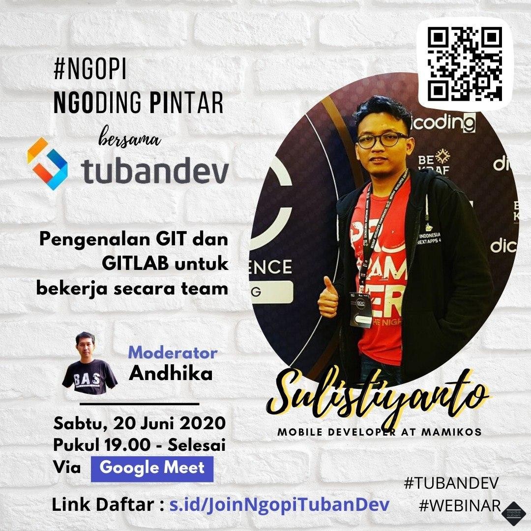 penggunaan git dan gitlab untuk bekerja secara team TubanDev Webinar