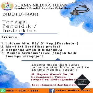 Lowongan Kerja Tenaga Pendidik Kesehatan Sukma Medika Tuban