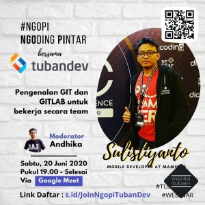 penggunaan git dan gitlab untuk bekerja secara team TubanDev Webinar