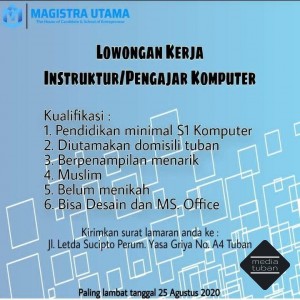 Lowongan Kerja Instruktur/Pengajar Komputer Magistra Utama Tuban